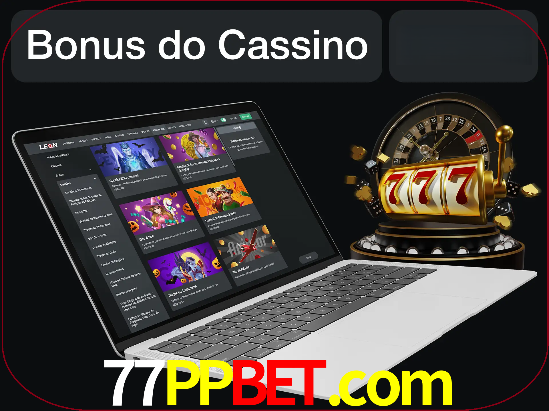 Use o bônus do cassino para começar melhor.