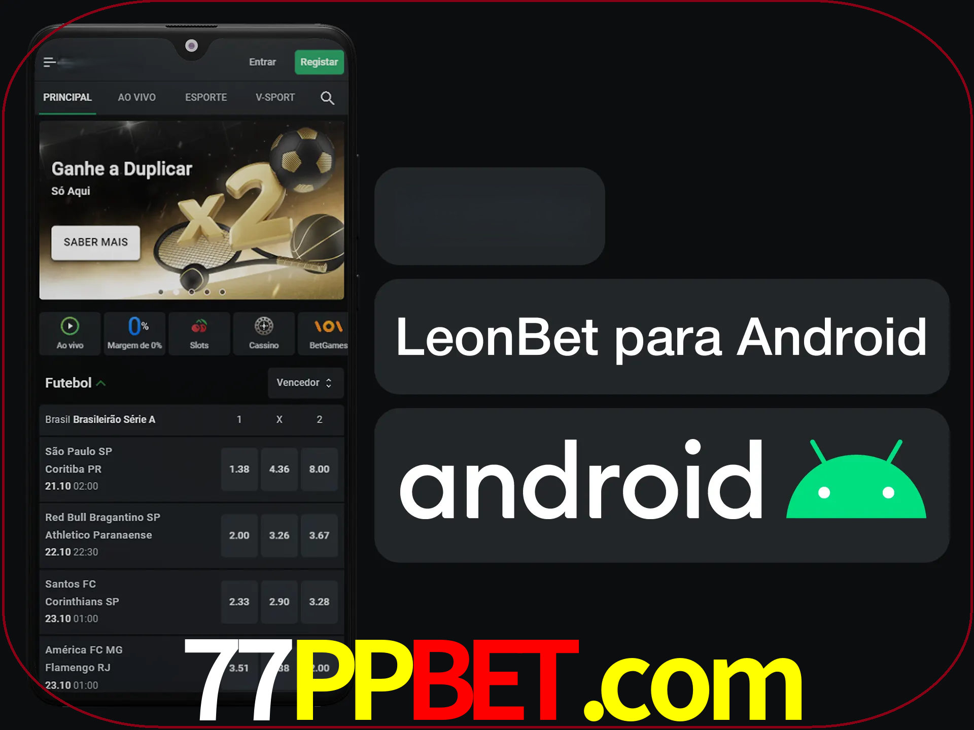 Adquira sua versão poket de LeonBet.